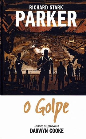 Parker Volume 3: o Golpe
