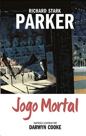Parker Volume 4: Jogo Mortal