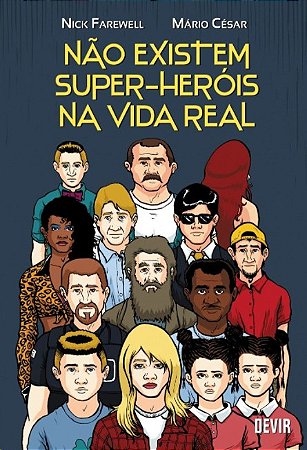 Nao Existem Super-herois na Vida Real