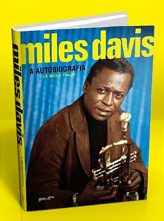 Miles Davis: a Autobiografia