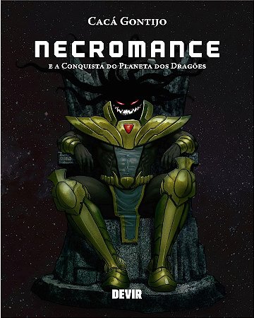 Necromance e a Conquista do Planeta dos Dragoes