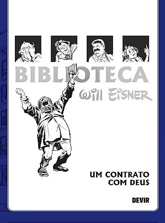 Biblioteca Eisner: Um Contrato com Deus - 2a. Edicao