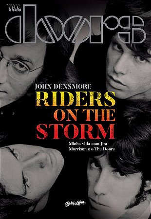 Riders on The Storm: Minha Vida com Jim Morrison e o The Doors