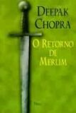 Retorno de Merlim,  O