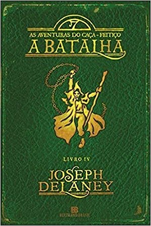 Batalha, a - Livro Iv - Serie as Aventuras do Caca-feitico