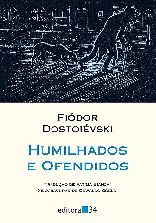 Humilhados e Ofendidos