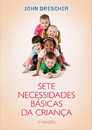Sete Necessidades Basicas da Crianca