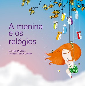 Menina e os Relogios, A