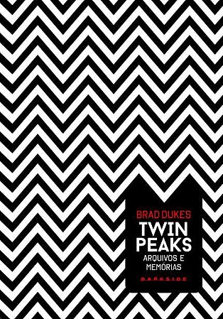Twin Peaks - Arquivos e Memorias