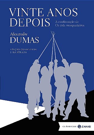 Vinte Anos Depois: Edicao Comentada e Ilustrada