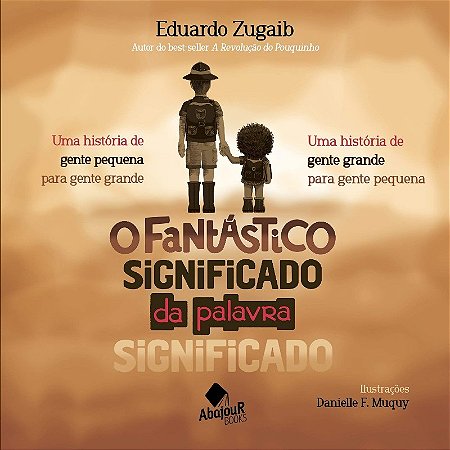 Fantastico Significado da Palavra Significado, O