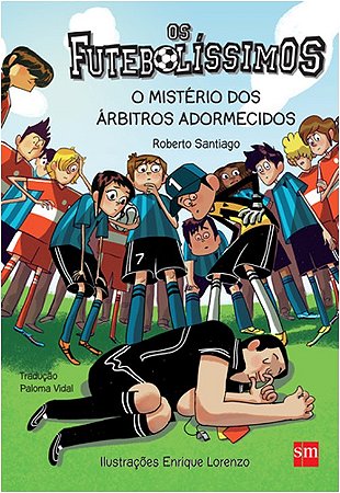 Misterio dos Arbitros Adormecidos, O