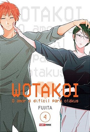 Wotakoi - o Amor e Dificil para Otakus Vol. 4