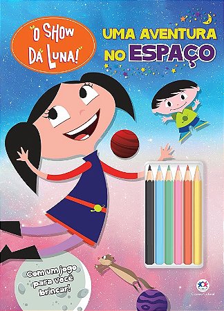 Show da Luna, o - Uma Aventura no Espaco