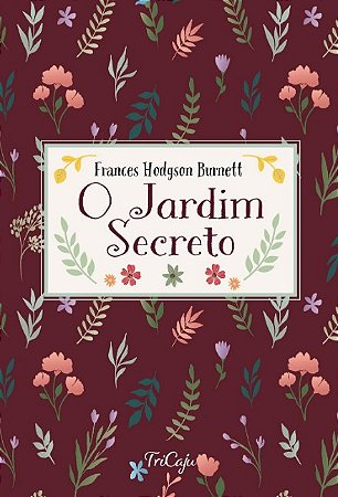 Jardim Secreto, O