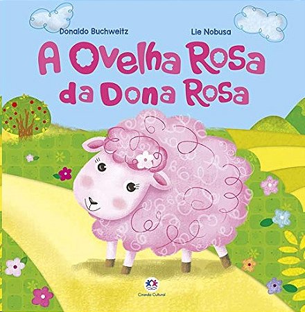 Ovelha Rosa da Dona Rosa, A