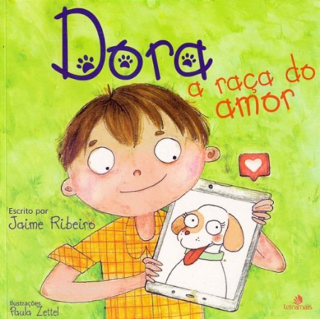 Dora: a Raca do Amor