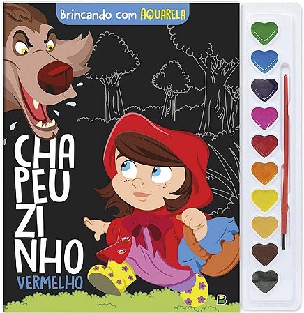 Brincando com Aquarela: Chapeuzinho Vermelho