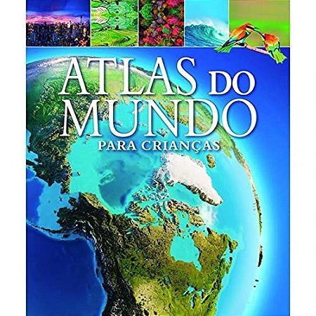 Atlas do Mundo para Criancas Formato Menor