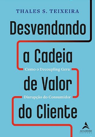 Desvendando a Cadeia de Valor do Cliente