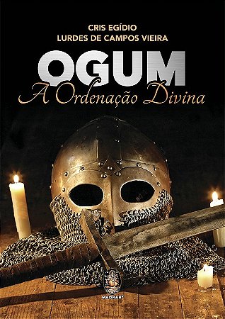 Ogum: a Ordenacao Divina