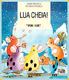 Lua Cheia! - os Pingos