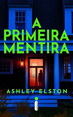 Primeira Mentira, A
