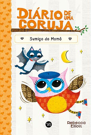 Diario de Uma Coruja 6: Sumico do Momo