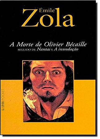 Morte de Olivier Becaille, A