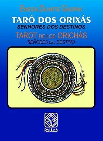 Taro dos Orixas - Senhores dos Destinos