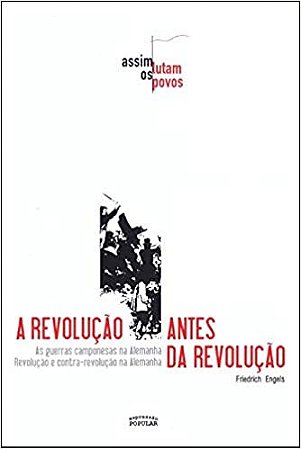 A Revolução Antes da Revolução