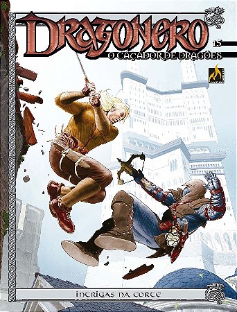 Dragonero - Volume 15: Intrigas na Corte
