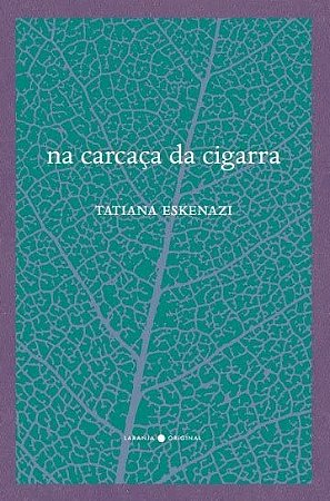Na Carcaca da Cigarra