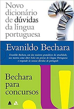 Evanildo Bechara - Dicionario + P/bechara Concurso