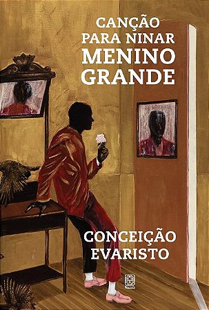 Cancao para Ninar Menino Grande