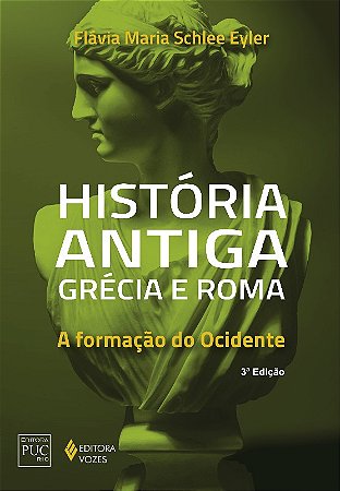 Historia Antiga Grecia e Roma - a Formacao do Ocidente