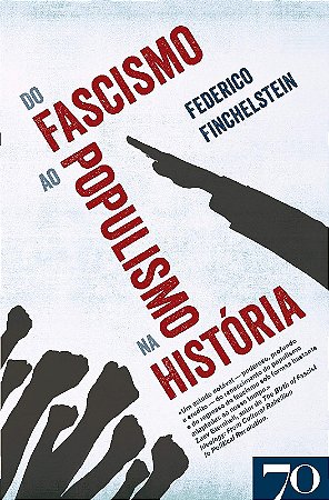 Do Fascismo ao Populismo na Historia