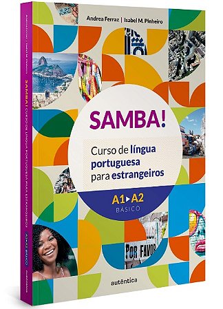 Samba!: Curso de Lingua Portuguesa para Estrangeiros
