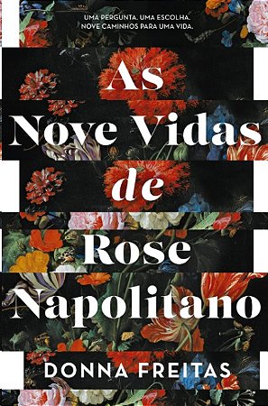 Nove Vidas de Rose Napolitano, as