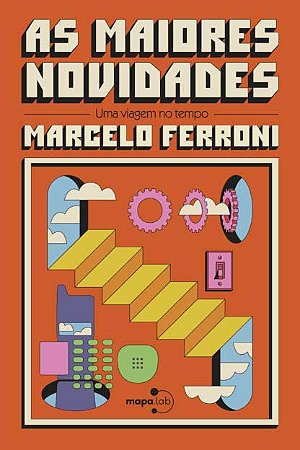 Maiores Novidades, As: Uma Viagem no Tempo
