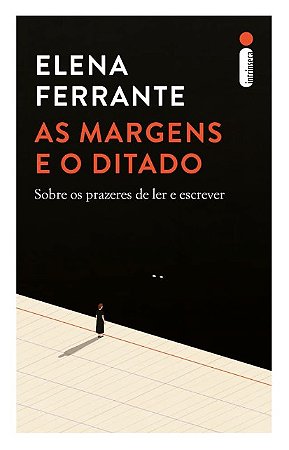 Margens e o Ditado, As: sobre os Prazeres de Ler e Escrever