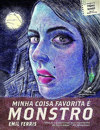Minha Coisa Favorita e Monstro - Livro 1