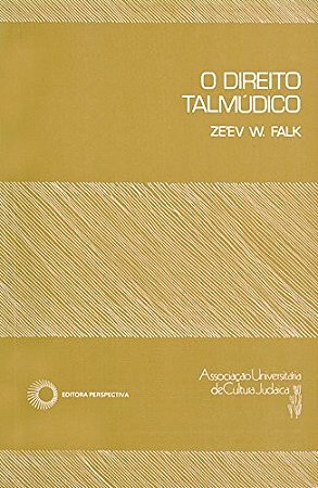 Direito Talmudico, o Uma Introducao