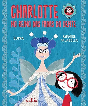 Charlotte no Reino das Fadas do Dente
