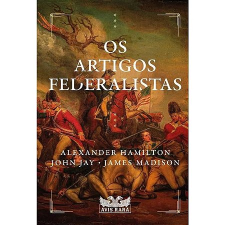 Artigos Federalistas, os