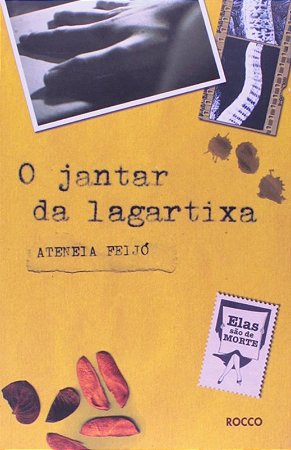 Jantar da Lagartixa, O