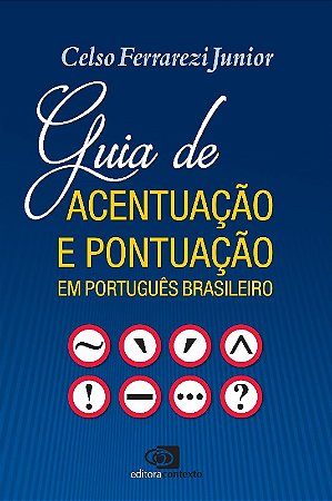 Guia de Acentuacao e Pontuacao em Portugues Brasileiro