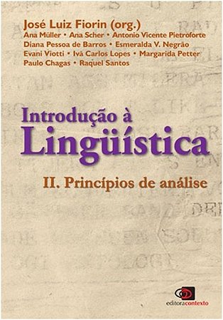 Introducao a Linguistica Ii: Principios de Analise
