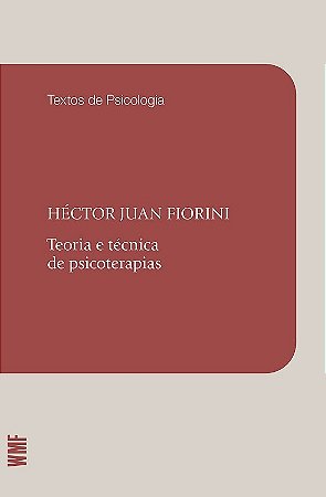 Teoria e Tecnica de Psicoterapias