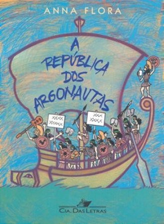 Republica dos Argonautas, A